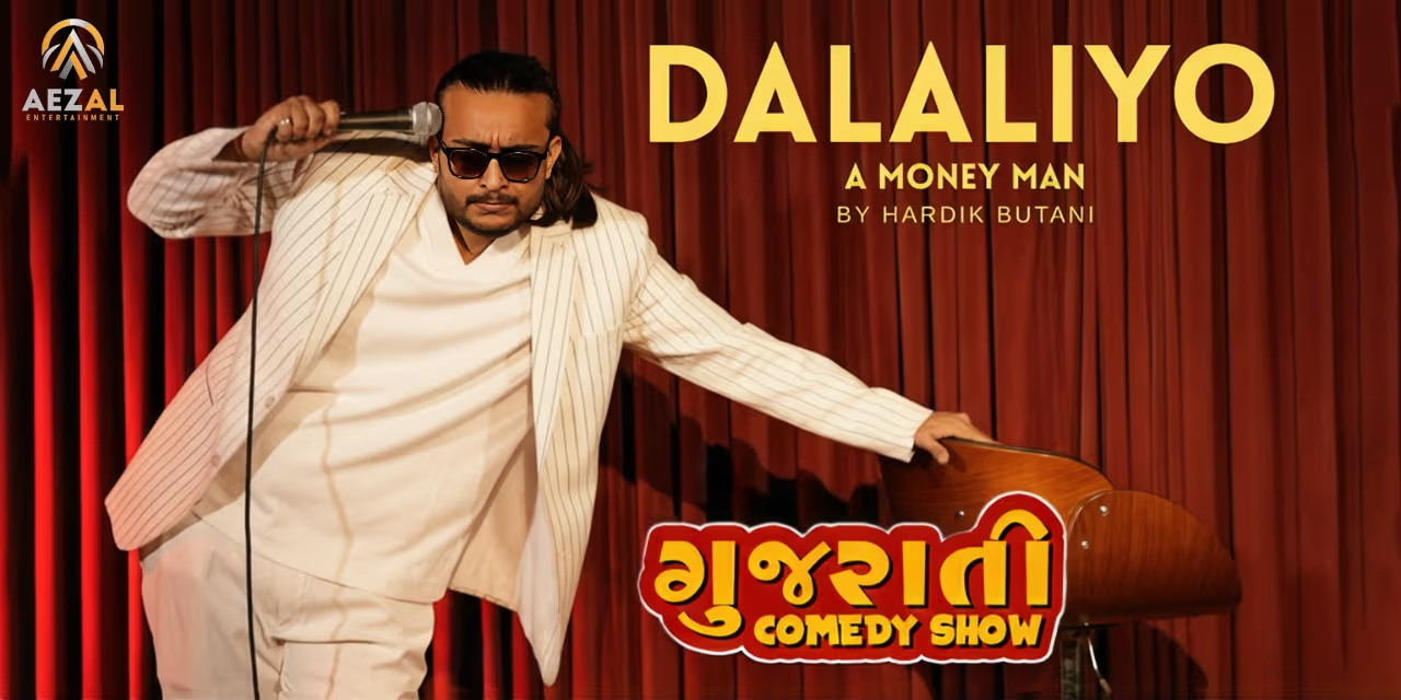 DALALIYO - GUJARATI COMEDY SHOW BY HAARDIK BUTANI  Ahmedabad 2026 Tykkit tickets